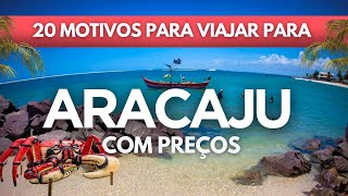 O que fazer em Aracaju Sergipe 2024  Dicas com preços de passeios hospedagem e muito mais [upl. by Nisay]