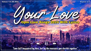 OPM TRENDING HITS LIVE on Wish 1075 Bus With Lyrics  Best Of OPM Acoustic Love Songs 2024 [upl. by Daisie625]