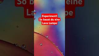 LavaLampe im Glas 🌋lavalamp experiment chemie diy facts wissenschaft bildung kinderfragen [upl. by Cynarra780]