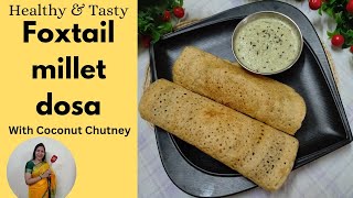 Foxtail Millet Dosa  कंगनी दोसा vyanjanokibagiya milletdosa healthy tasty foxtailmilletrecipe [upl. by Culley]