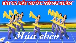 🌼MÚA KHĂN  BÀI CA ĐẤT NƯỚC MỪNG XUÂN  MÚA CHÈO [upl. by Alehs300]