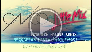 Reggaetón Lento Remix Spanish Version CNCO amp Little Mix  Only Audio [upl. by Anires]