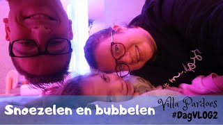 Snoezelen en bubbelen Villa Pardoes dagVlog2 [upl. by Nennarb939]