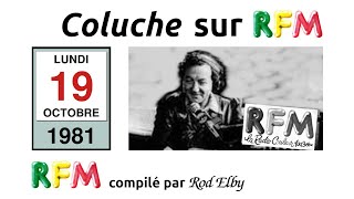 19811019 Coluche sur RFM [upl. by Eoin]