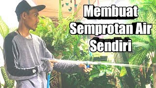 Membuat Semprotan Air dari Pipa PVC  Abdi Kreatif [upl. by Hughie691]