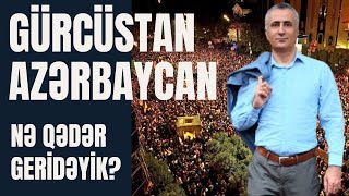 Gürcülər bizdən nə qədər fərqlidirlər və nəyə görə fərqlidirlər Söhbət quoto əjdahadanquot gedir [upl. by Leffert]