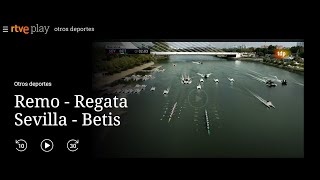 58ª Regata SevillaBetis [upl. by Abigail313]