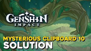 Genshin Impact Mysterious Clipboard 10 Solution [upl. by Gonzales192]