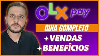 Como Funciona o OLX PAY Para Vender  GUIA COMPLETO e Passo a Passo [upl. by Echo]