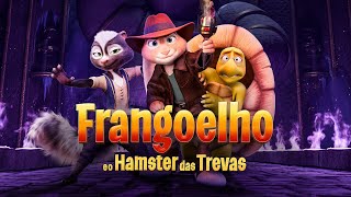 Frangoelho e o Hamster das Trevas  Trailer  Dublado Brasil HD [upl. by Meg]