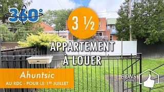 Réalité virtuelle appartement à louer  Apartment for rent  Ahuntsic 3 12 [upl. by Carrelli]