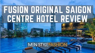 Fusion Original Saigon Centre Vietnam Review  Funky Central HCMC Hotel with Amazing Views [upl. by Randi217]