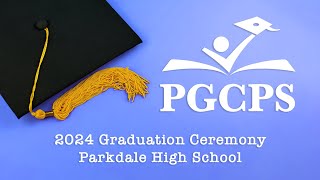 Parkdale HS Graduation 5282024 900am [upl. by Serle]