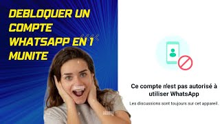 Comment réparer ce compte nest pas autorisé à utiliser Whatsapp en raison de spam [upl. by Dugan]