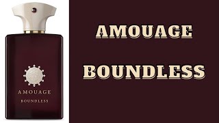 Review nước hoa BOUNDLESS  AMOUAGE [upl. by Nahgiem52]