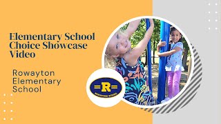 Rowayton Elementary School Elementary School Choice Showcase Video [upl. by Naylor]