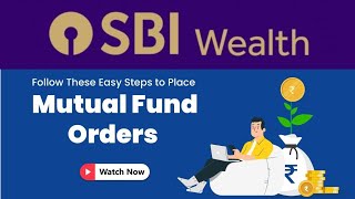 SBI Wealth Mutual Fund Order Placement Complete Demo Live Purchase SIP Redemption [upl. by Ettenil]