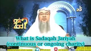 What is Sadaqa Jariyah Continuous or Ongoing Charity  Sheikh Assim Al Hakeem [upl. by Orlina558]