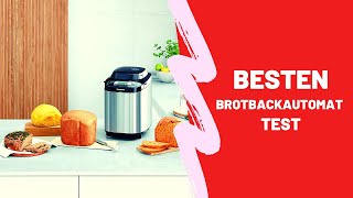 Die Besten Brotbackautomat Test  Top 5 [upl. by Zetnwahs]