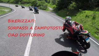 11 BIKERIZZATI  SORPASSI A CAMPOTOSTO 090619 ft DOTTORINO [upl. by Robyn762]