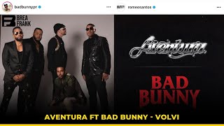 Analizando AVENTURA FT BAD BUNNY  VOLVI  SORPRESA COLABORACION DE ROMEO [upl. by Aluap]