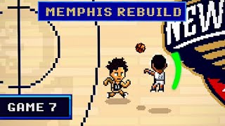 GAME 7 in New Orleans  Grizzlies Rebuild [upl. by Coh]