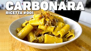 RICETTA CARBONARA  La VERA ricetta della tradizione Romana  RICETTE BOMBA 001 [upl. by Annod685]