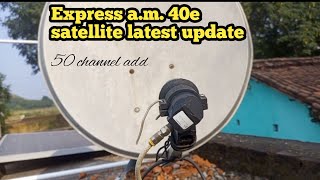 40 East Ku band satellite latest update 2 ft dish antenna location West Bengal tulin [upl. by Jacobba]