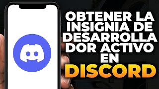 Cómo obtener la insignia de Desarrollador Activo en DISCORD en 2024 PC Móvil [upl. by Alyn]