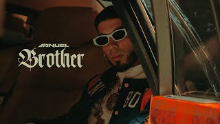 Anuel AA  Brother Video Oficial  LLNM2 [upl. by Ardnuassac973]