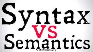 Syntax vs Semantics Philosophical Distinctions [upl. by Eitsud]