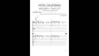 HOTEL CALIFORNIA  Eagles  ／ホテル・カリフォルニア ：ウクレレ・デュエット  楽譜 TAB譜 [upl. by Assereht412]