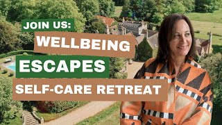 Wellbeing Escapes SelfCare Retreat at Tofte Manor Bedfordshire [upl. by Derwin]