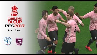 FINAL FA Cup  CARDIFF CITY  PES2017 Gameplay [upl. by Rodolphe]