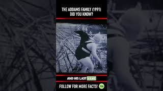 Did you know THIS about THE ADDAMS FAMILY 1991 Fact 4 [upl. by Liggitt586]