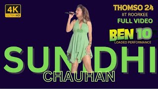 Sunidhi Chauhan Sings Ben 10 Theme Song  IIT Roorkee Thomso24 Live sunidhichauhan concert 4k [upl. by Melar]