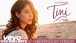 TINI  Sigo Adelante SpanishEnglish Version Audio Only [upl. by Naimed864]