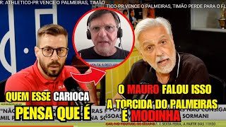 🚨CLIMA TENSOFACINCANE REBATE MAURO CEZAR APÓS FALAR DE TORCIDA DO PALMEIRAS [upl. by Margette]