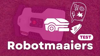 Robotmaaiers getest welke moet je vooral niet kopen [upl. by Adnoek]