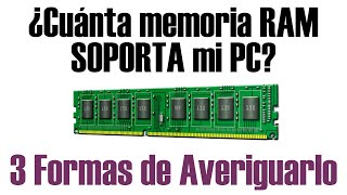 Cómo Saber Cuál es el Máximo de Memoria RAM que Soporta mi PC [upl. by Ulrike]