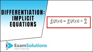 Differentiation  Implicit Equations Using the Product Rule  ExamSolutions [upl. by Dorine]