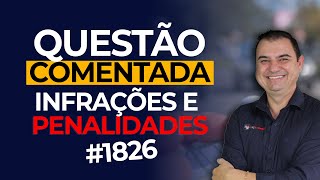 Assinale a alternativa que diz respeito a uma infração de natureza leve 1826 [upl. by Roscoe]