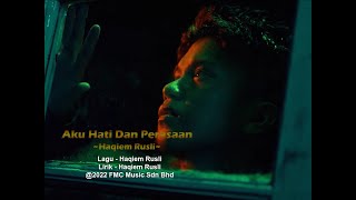 Haqiem Rusli  Aku Hati Dan Perasaan Official Karaoke Video [upl. by Artined727]