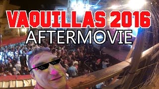 VAQUILLAS 2016 TERUEL AFTERMOVIE [upl. by Avehsile]