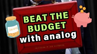 BEAT THE BUDGET WITH ANALOG  Save Money And Help Reduce Financial Anxiety [upl. by Achorn]