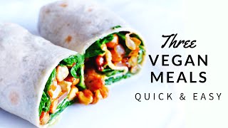 3 QUICK amp EASY VEGAN MEAL RECIPES [upl. by Anaid]