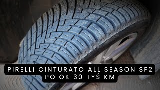 PIRELLI CINTURATO All Season SF2 po ok 30000 km i 3 latach  opony wielosezonowe [upl. by Lawrence475]