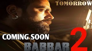 BABBAR 2 Official Trailer Amrit maanYograj singhAmar hundal Movie [upl. by Yttiy344]