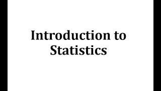 Introduction to Statistics [upl. by Elamaj]