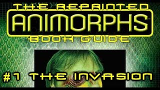 Reprinted Animorphs Book Guide  1 The Invasion [upl. by Euginom870]